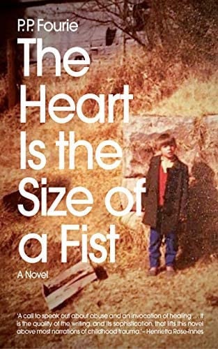 Front Cover Of The Heart Is the Size of a Fist