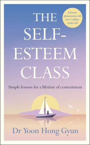 Front Cover Of Self-Esteem Class