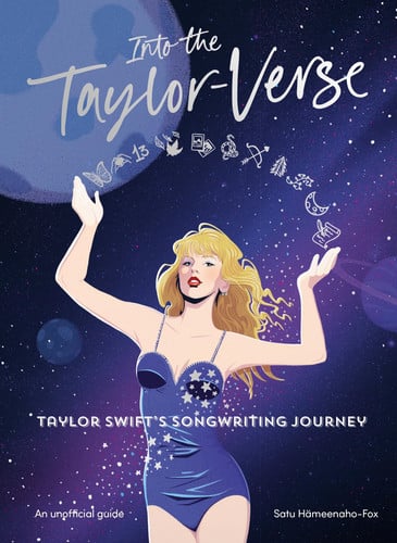 Front Cover Of Into the Taylor-Verse: Taylor Swift's