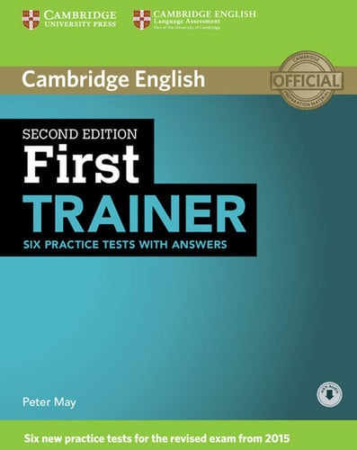 Front Cover Of First Trainer Six Practice Tests with Answers with Audio