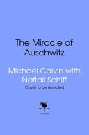 Front Cover Of Miracle: The Boys Who Escaped Gas Chamber in Auschwitz