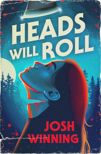 Front Cover Of Heads Will Roll