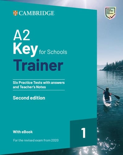 Front Cover Of A2 Key for Schools Trainer 1 Six Practice Tests with Answers and Teacher's Notes with Resources Download with eBook