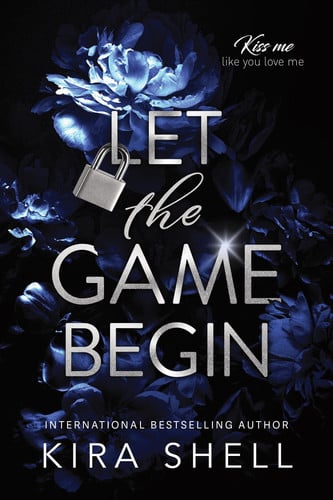 Front Cover Of Kiss Me Like You Love Me 01: Let Game