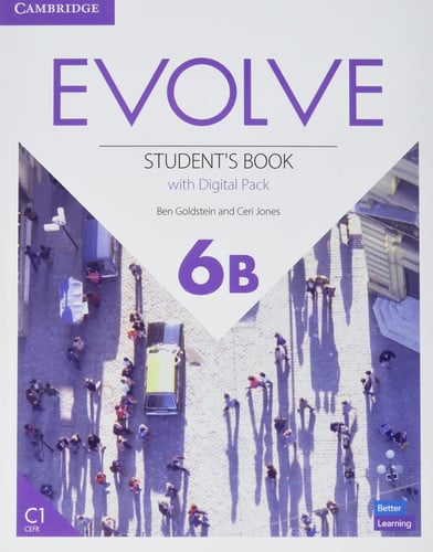 Front Cover Of Evolve Level 6B Student's Book with Digital Pack