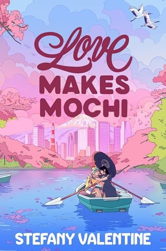 Front Cover Of Love In Translation 03: Love Makes Mochi