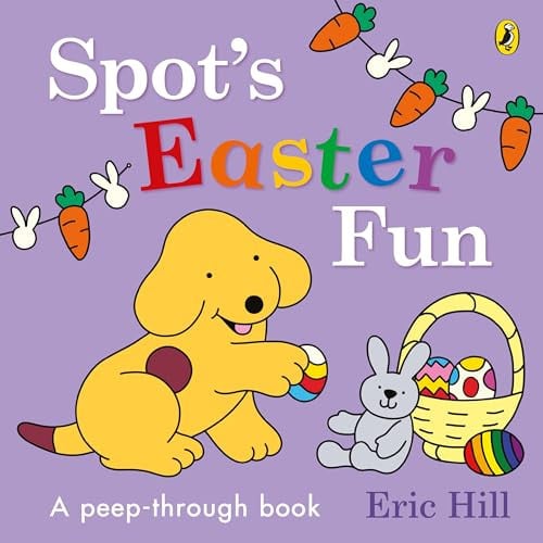 Front Cover Of Spot: Easter Fun - Peep-Through BB