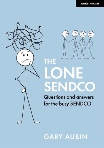 Front Cover Of The Lone Sendco: Questions & Answers For The Busy