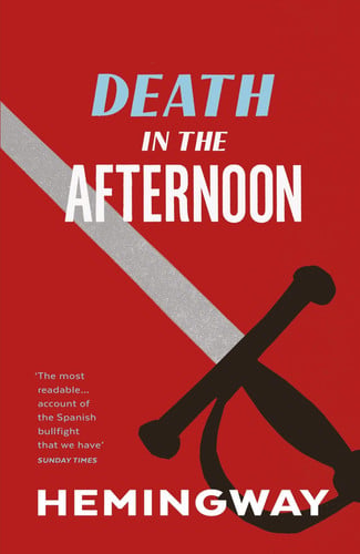 Front Cover Of Death In The Afternoon