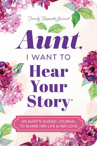 Front Cover Of Aunt, I Want to Hear Your Story