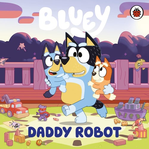 Front Cover Of Bluey: Daddy Robot BB