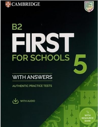 Front Cover Of B2 First for Schools 5 Student's Book with Answers with Audio with Resource Bank