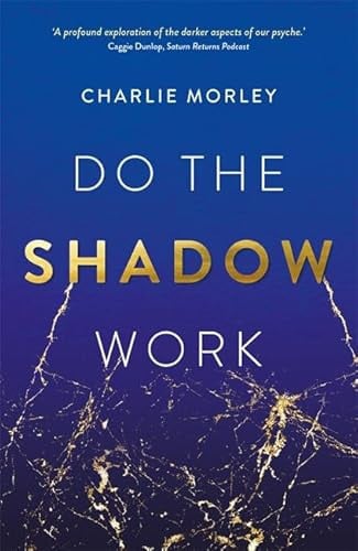 Front Cover Of Do the Shadow Work