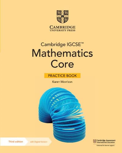 Front Cover Of Cambridge IGCSE™ Mathematics Core and Extended Core practice book with digital version (2 years)