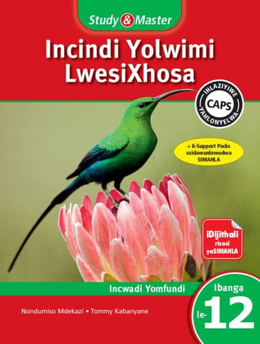 Front Cover Of Study & Master Incindi Yolwimi LwesiXhosa Ibanga Incwadi Yomfundi le-12