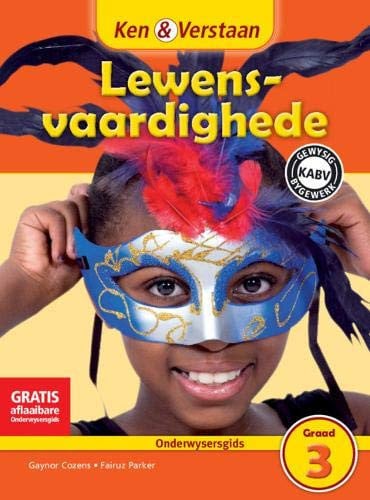 Front Cover Of Ken & Verstaan Lewensvaardighede Onderwysersgids Graad 3