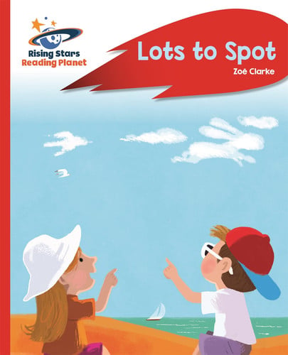 Front Cover Of Lots To Spot - Red A: Rocket Phonics