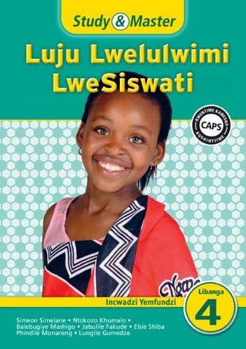 Front Cover Of Study & Master Luju Lwelulwimi LweSiswati Incwadzi Yemfundzi Libanga lesi-4