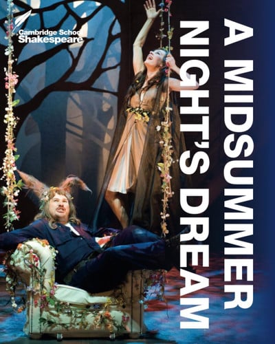 Front Cover Of Cambridge School Shakespeare: A Midsummer Night's Dream (4th Edition)