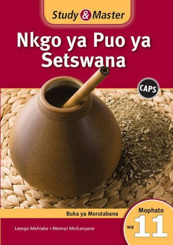 Front Cover Of Study & Master Nkgo ya Puo ya Setswana Faele ya Morutabana Mophato wa 11