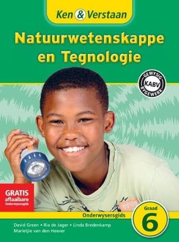 Front Cover Of Ken & Verstaan Natuurwetenskappe en Tegnologie Onderwysersgids Graad 6