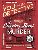 Front Cover Of You Are The Detective: The Creeping Hand Murder