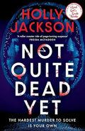 Not Quite Dead Yet TPB (BC)