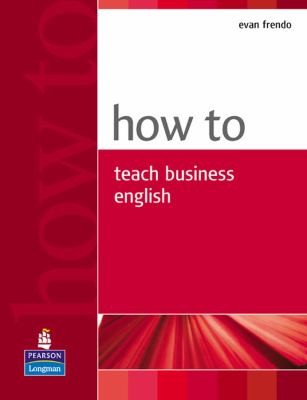 Front Cover Of How To Teach Business English