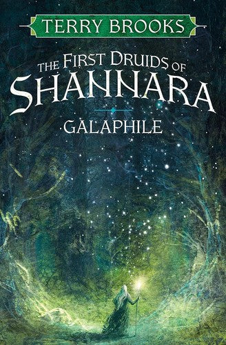 First Druids of Shannara 01: Galaphile TPB