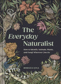 Everyday Naturalist TPB
