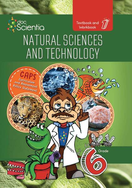 Natural Science and Technology Grade 6 Textbook and Workbook Book 1 – FULL COLOUR