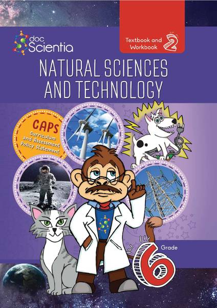 Natural Science and Technology Grade 6 Textbook and Workbook Book 2 – FULL COLOUR