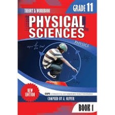 PHYSICAL SCIENCES PHYSICS GR11 LEARNER'S BOOK BK1 (NEW REVISED EDITION ACCORDING CAPS SYLLABUS)