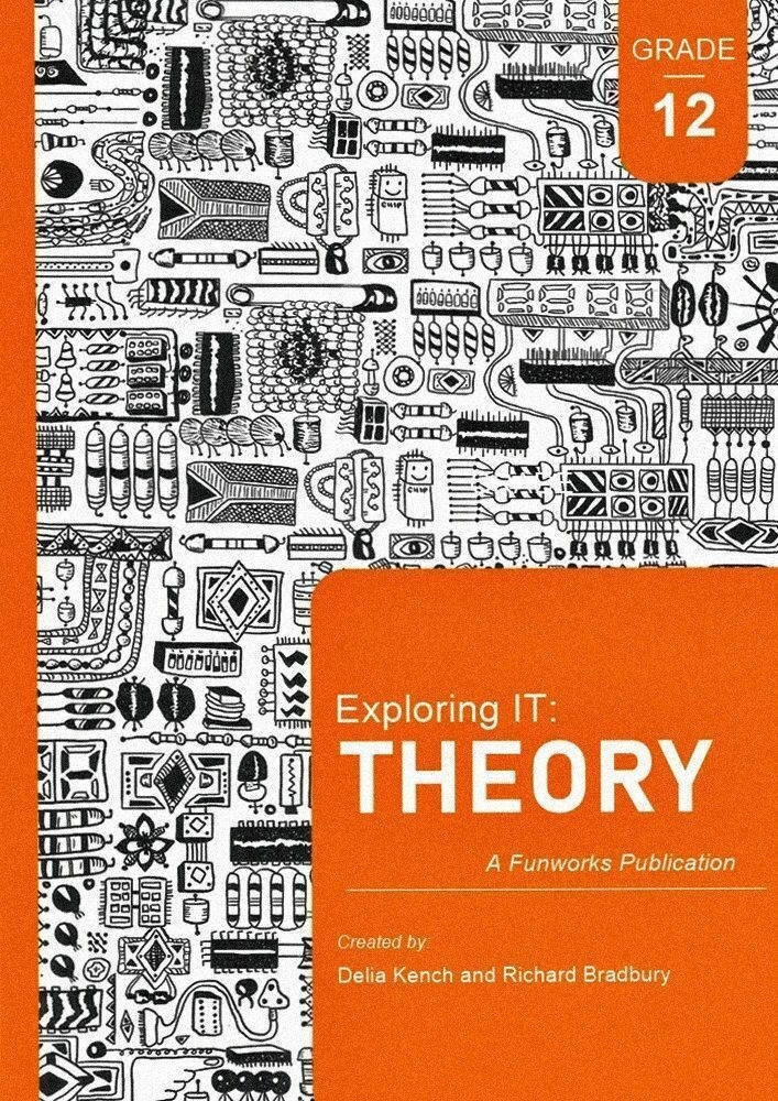 Exploring IT: Theory Grade 12 Second Edition