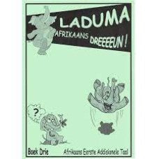 LADUMA TRIEK AFRIKAANS WAT DREUN BOEK 3