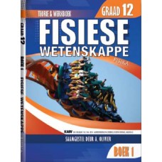 FISIESE WETENSKAPPE GR12 TEORIE EN WERKBK 1