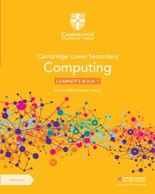 Front Cover Of Cambridge Lower Secondary Computing Learner's Book 7 with Digital Access (1 Year)