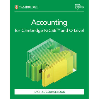 DIGITAL - Cambridge IGCSE™ and O Level Accounting Digital Coursebook (2 Years)