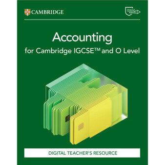 DIGITAL - Cambridge IGCSE™ and O Level Accounting Digital Teacher's Resource