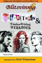 Afrikaans Blitsvinnig Tuimeltrein en Taaloefeninge Werkboek
