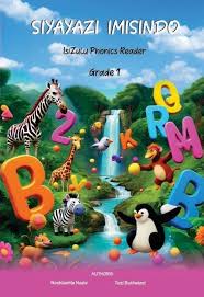 Siyayazi Imisindo IsiZulu Phonics Gr 1