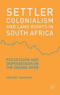 Front Cover Of Settler Colonialism And Land Rights In Sa