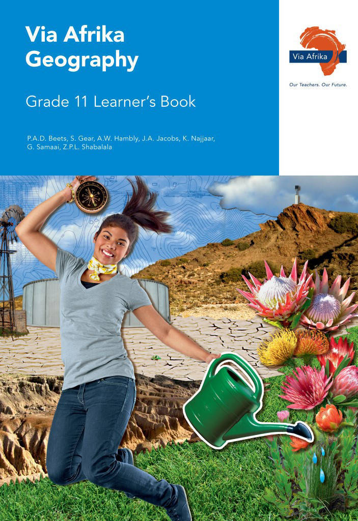 Via Afrika Geography Grade 11 Learner’s Book