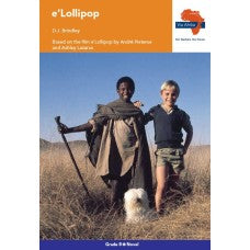 VIA AFRIKA ENGLISH FIRST ADD LANGUAGE GR8 NOVEL: E'LOLLIPOP (CAPS 2014)