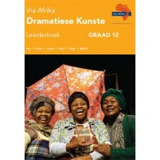 VIA AFRIKA DRAMATIESE KUNSTE GR12 LB CAPS