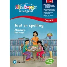 SLIMKOPPE TAAL EN SPELLING HUISTAAL GR5 WERKBOEK (TOEGEPAS VOLGENS KABV LEERPLAN)
