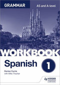 Front Cover Of Spanish A Level Grammar Workbook 1