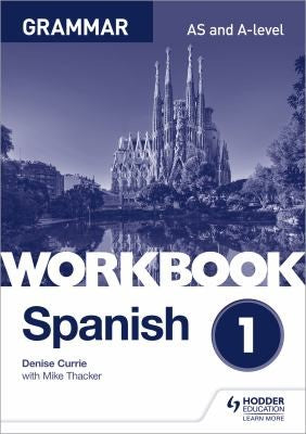 Front Cover Of Spanish A Level Grammar Workbook 1