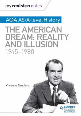 Front Cover Of The American Dream: Reality And Illusion 1945-1980