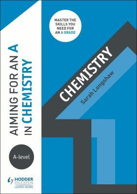 Front Cover Of Aiming For An A In A-Level Chemistry